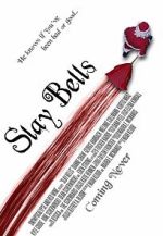 Watch Slay Bells (Short 2011) Megavideo