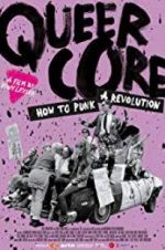 Watch Queercore: How To Punk A Revolution Megavideo