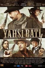 Watch Yahsi bati Megavideo