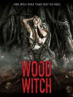 Watch Wood Witch: The Awakening Megavideo