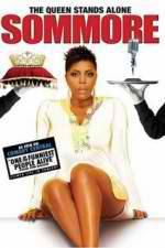Watch Sommore The Queen Stands Alone Megavideo