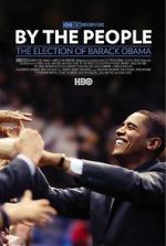 Watch By the People: The Election of Barack Obama Megavideo