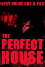 Watch The Perfect House Megavideo