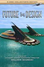 Watch Future by Design Megavideo