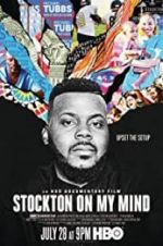 Watch Stockton on My Mind Megavideo