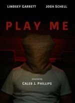 Watch Play Me (Short 2023) Megavideo