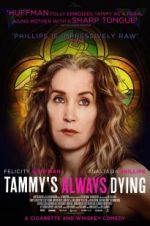 Watch Tammy\'s Always Dying Megavideo