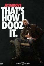 Watch Jb Smoove: That's How I Dooz It Megavideo