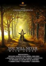 Watch You Will Never Walk Alone 9movies