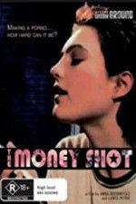 Watch The Money Shot Megavideo