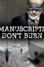 Watch Manuscripts Don't Burn Megavideo