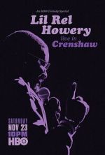 Watch Lil Rel Howery: Live in Crenshaw (TV Special 2019) Megavideo