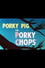 Watch Porky Chops (Short 1949) Megavideo