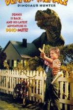 Watch Dennis the Menace Dinosaur Hunter Megavideo