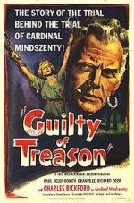 Watch Guilty of Treason Megavideo