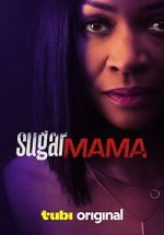 Watch Sugar Mama Megavideo