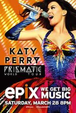 Watch Katy Perry: The Prismatic World Tour (TV Special 2015) Megavideo