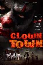 Watch ClownTown Megavideo