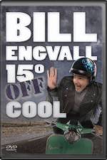 Watch Bill Engvall 15 Degrees Off Cool Megavideo