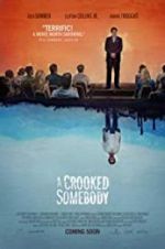 Watch A Crooked Somebody Megavideo