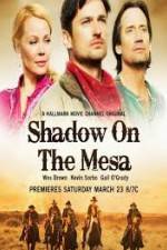 Watch Shadow on the Mesa Megavideo