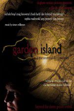 Watch Garden Island: A Paranormal Documentary Megavideo