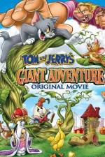 Watch Tom And Jerry's Giant Adventure Megavideo