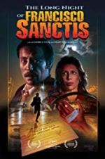 Watch The Long Night of Francisco Sanctis Megavideo