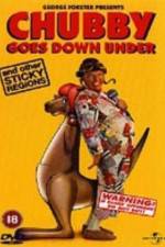 Watch Chubby Goes Down Under and Other Sticky Regions Megavideo