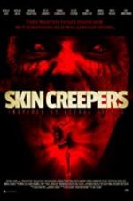 Watch Skin Creepers Megavideo