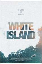 Watch White Island Megavideo