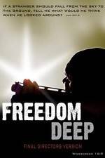 Watch Freedom Deep Megavideo