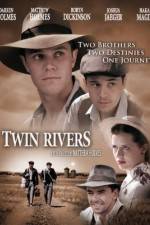Watch Twin Rivers Megavideo