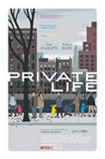 Watch Private Life Megavideo