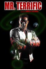 Watch Mr. Terrific (Short 2021) Megavideo