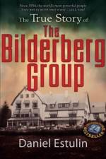Watch The Secret Rulers of the World The Bilderberg Group Megavideo