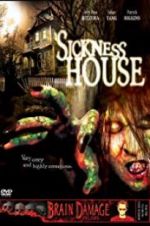 Watch Sickness House Megavideo