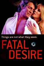 Watch Fatal Desire Megavideo