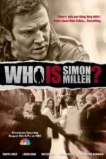 Watch Who Is Simon Miller? Megavideo