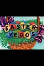 Watch Easter Yeggs (Short 1947) Megavideo