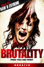 Watch Brutality Megavideo