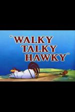 Watch Walky Talky Hawky (Short 1946) Megavideo