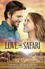 Watch Love on Safari Megavideo