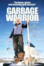 Watch Garbage Warrior Megavideo