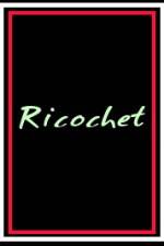 Watch Ricochet Megavideo