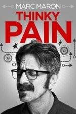 Watch Marc Maron: Thinky Pain Megavideo