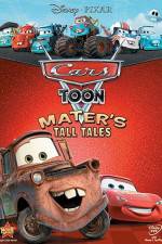 Watch Cars Toon Maters Tall Tales Megavideo