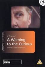 Watch A Warning to the Curious Megavideo