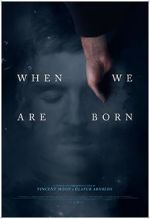 Watch When We Are Born (Short 2021) Megavideo