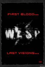 Watch WASP: First Blood Last Visions Megavideo